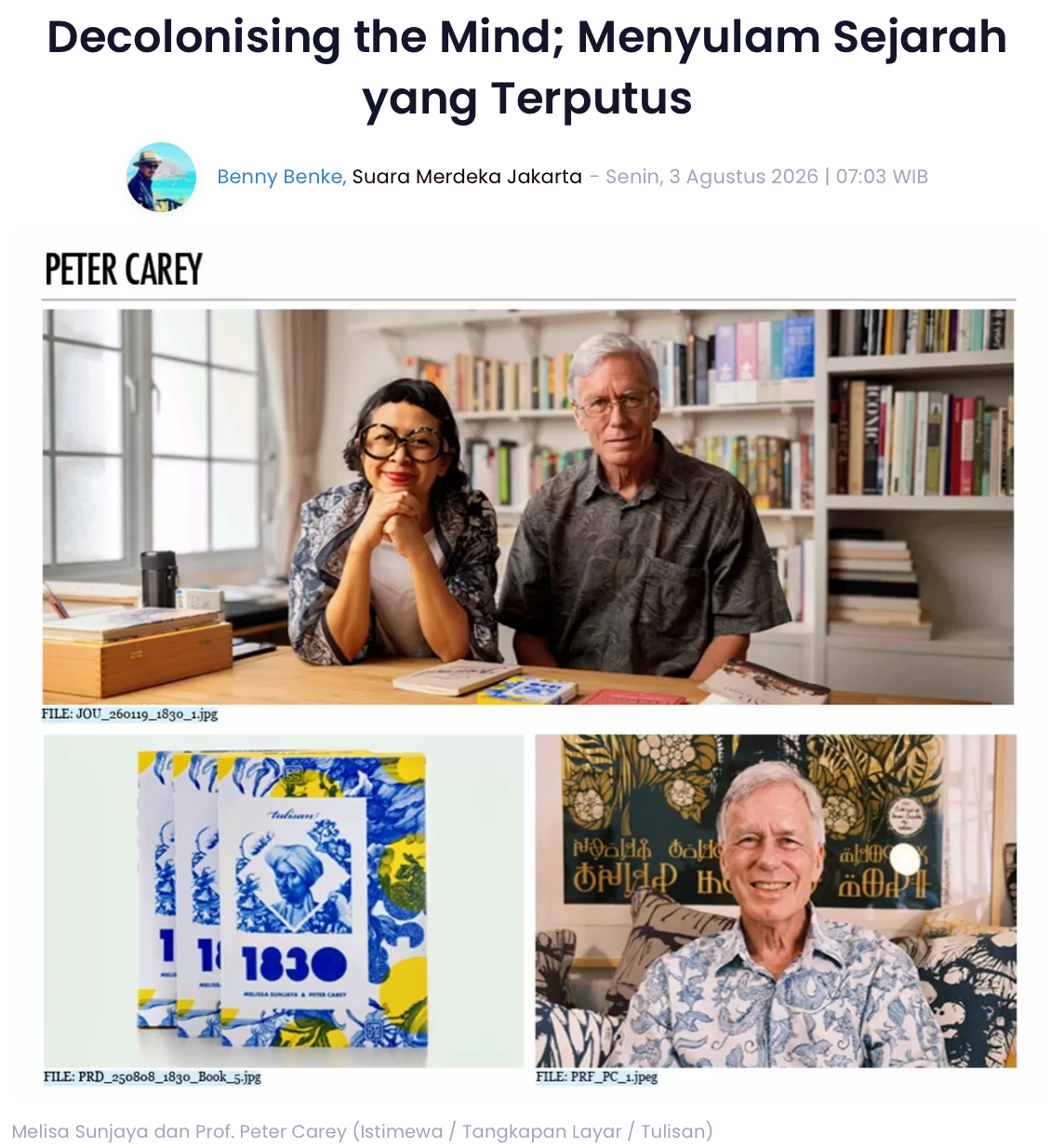 Suara Merdeka: "Decolonising the Mind; Menyulam Sejarah yang Terputus"