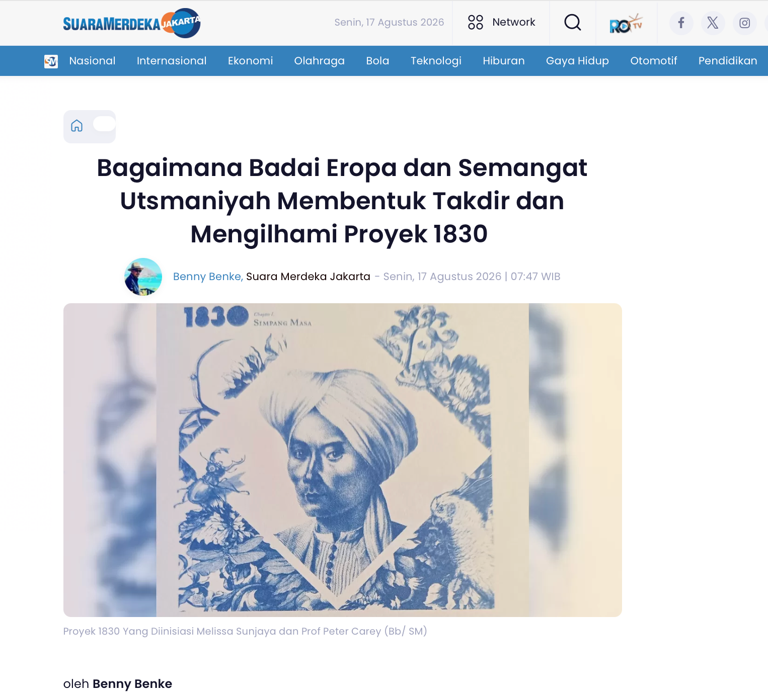 Suara Merdeka: "Bagaimana Badai Eropa dan Semangat Utsmaniyah Membentuk Takdir dan Mengilhami Proyek 1830"
