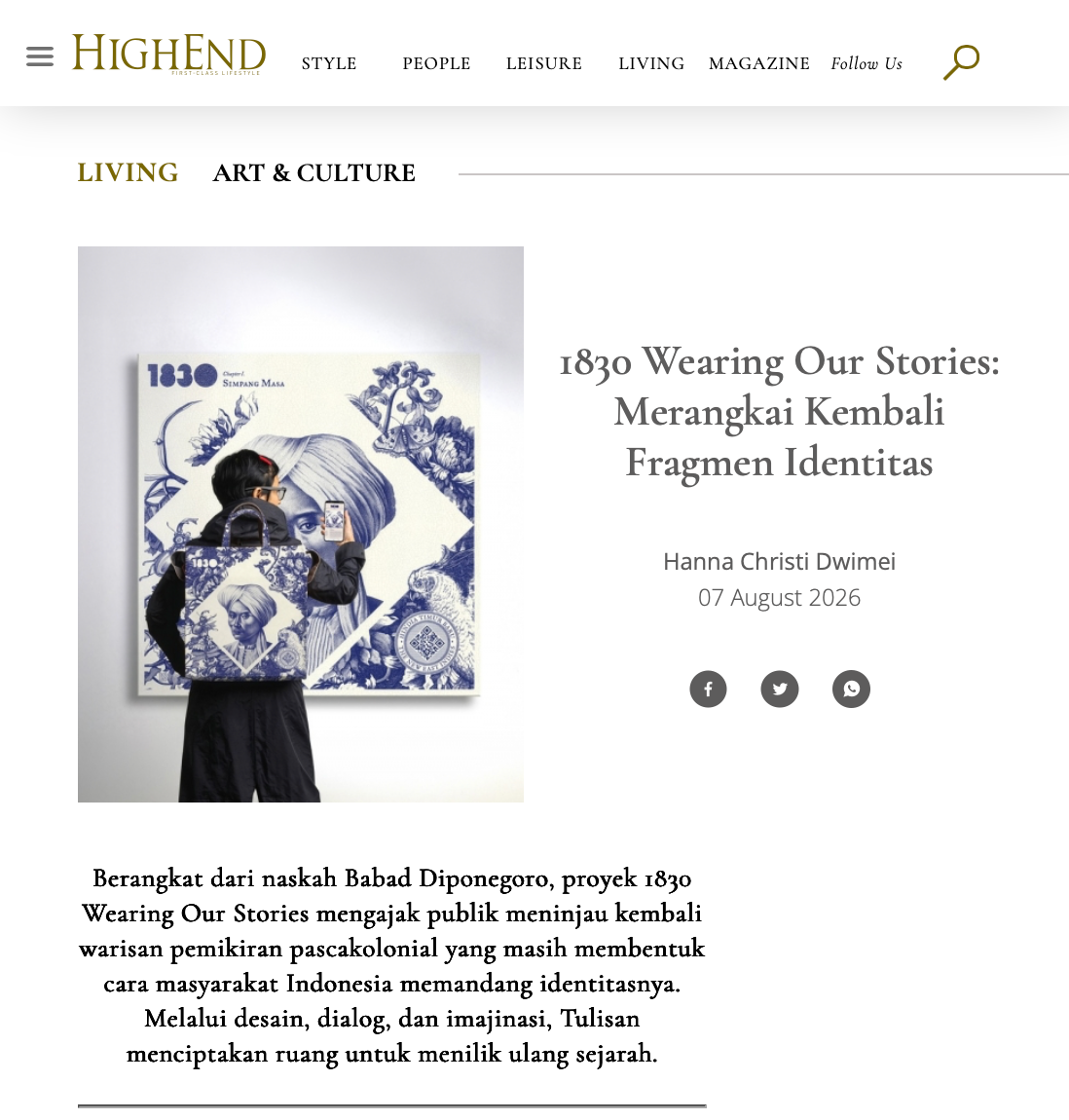 HighEnd Magazine: "1830 Wearing Our Stories: Merangkai Kembali Fragmen Identitas"