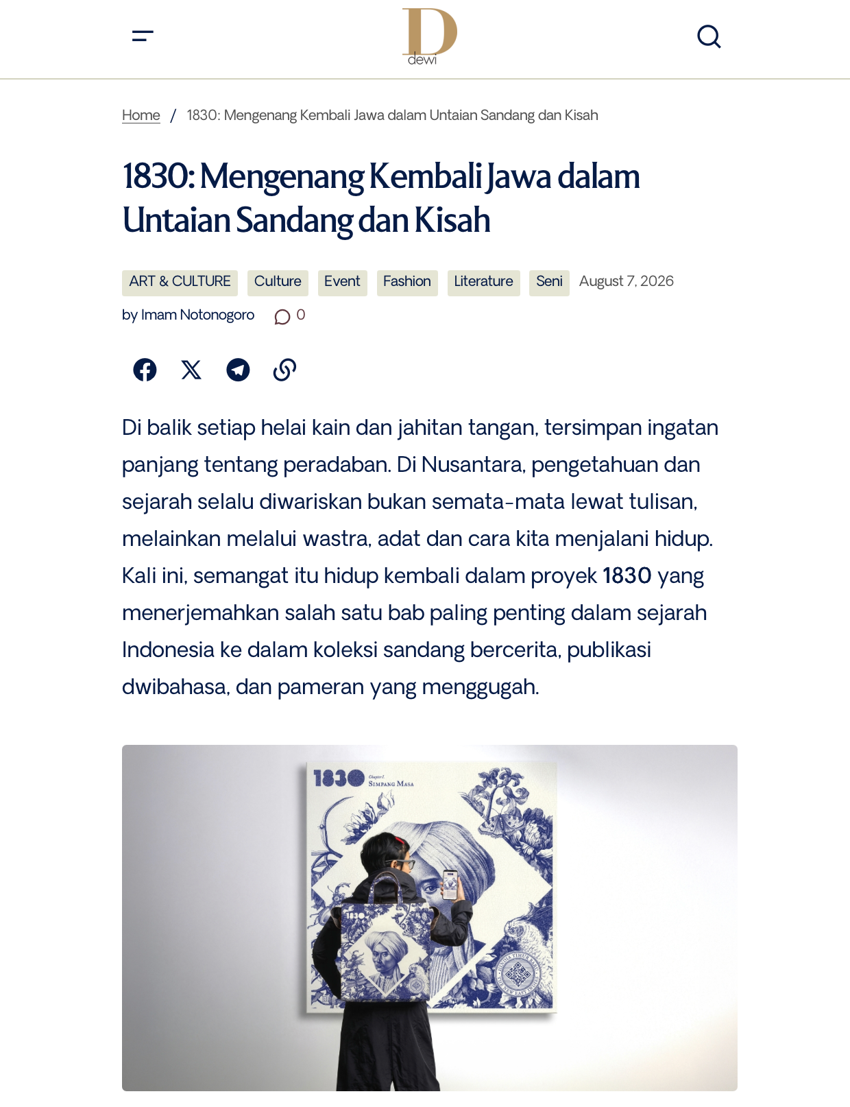 DEWI Magazine: "1830: Mengenang Kembali Jawa dalam Untaian Sandang dan Kisah"