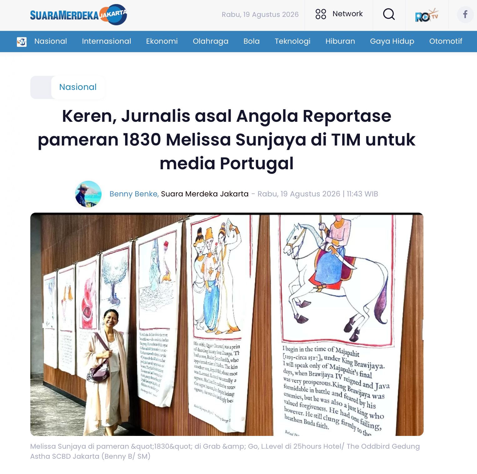 Suara Merdeka: "Keren, Jurnalis asal Angola Reportase pameran 1830 Melissa Sunjaya di TIM untuk media Portugal"