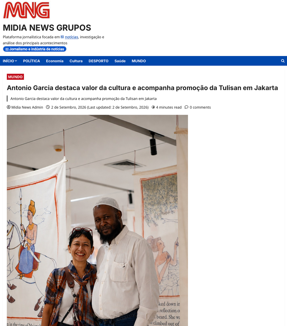 MNG: "Antonio Garcia destaca valor da cultura e acompanha promoção da Tulisan em Jakarta"